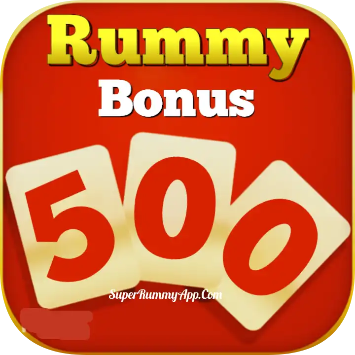 Rummy 500 Bonus Apk List - Super Rummy App List (Super Rummy App)