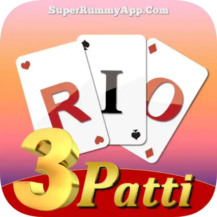 RIO 3Patti Apk Download - All Rummy App