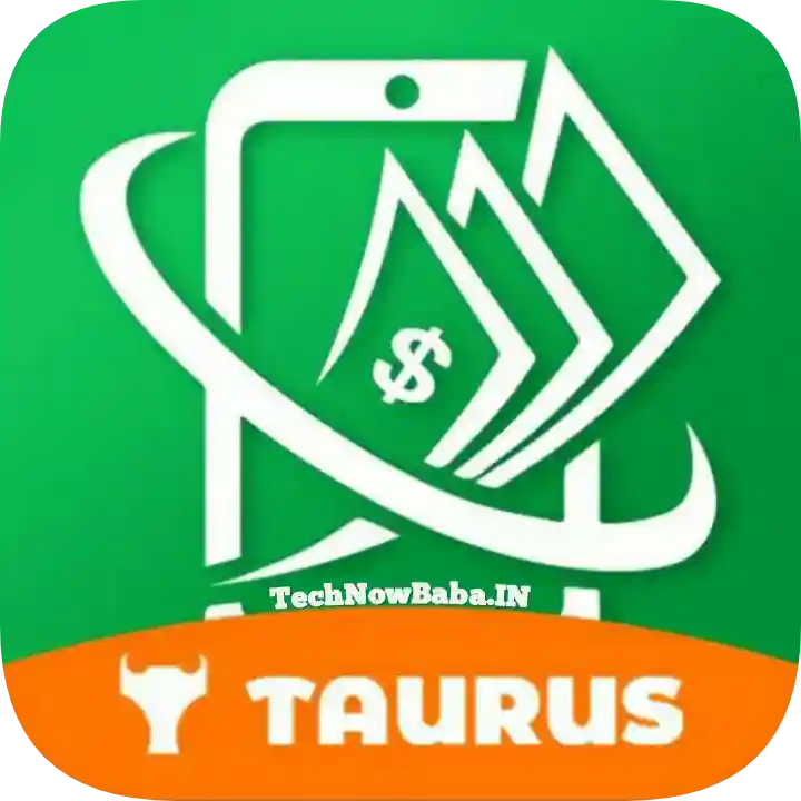 Taurus Cash Apk Download - TechNowBaba