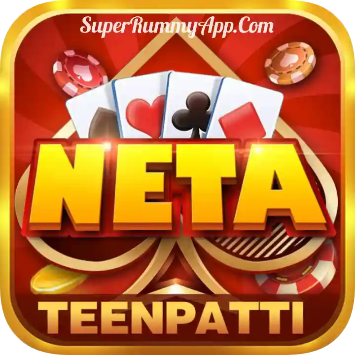 Teen Patti Neta Apk Download - All Rummy App