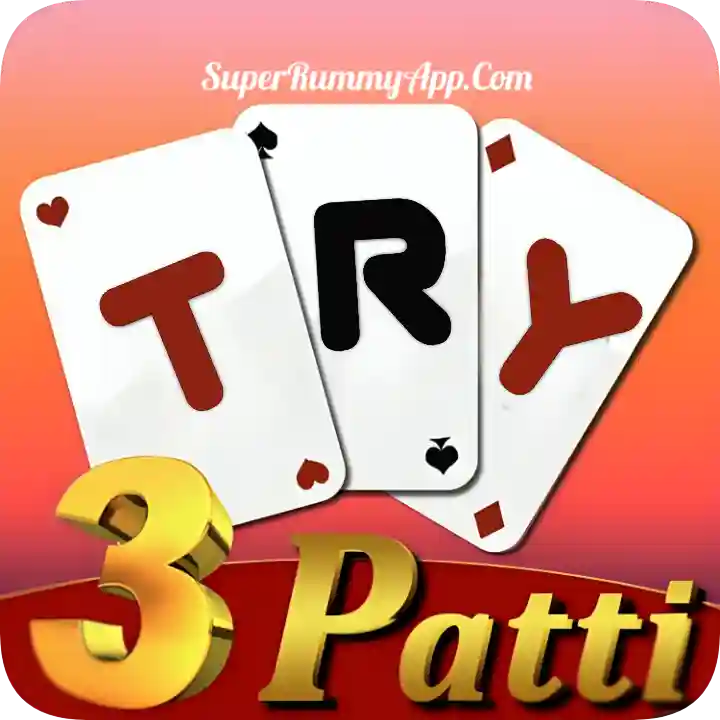 Try 3Patti Apk Download - 500 Bonus Rummy App